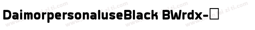 DaimorpersonaluseBlack BWrdx字体转换